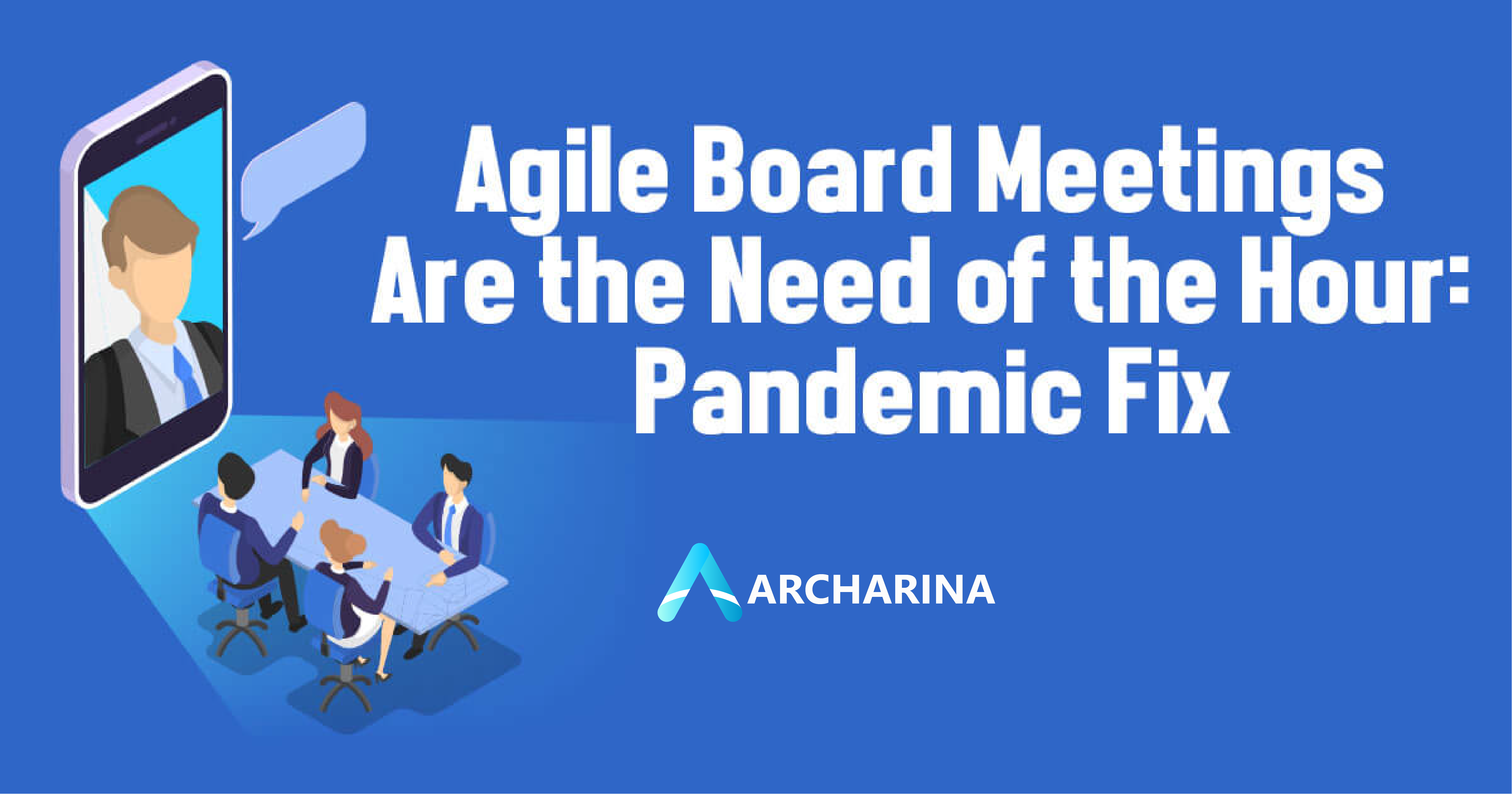 Agile Board Meetings are the need of the hour: Pandemic fix