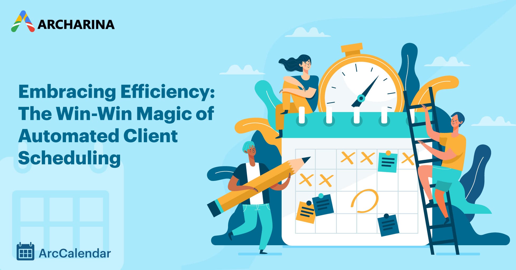 Embracing Efficiency: The Win-Win Magic of Automated Client Scheduling